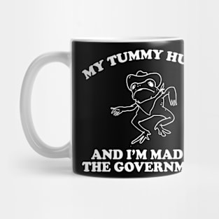 my tummy hurts and i’m mad at the government - funny frog meme, retro frog cartoon Mug